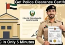 How to apply Police Clearance certificate in UAE